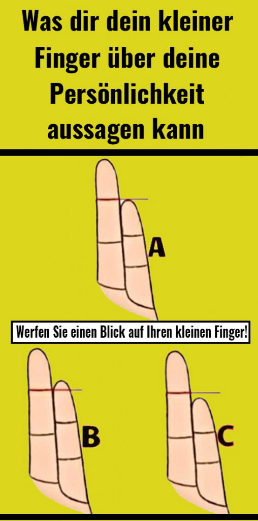 Was dir dein kleiner Finger über deine Persönlichkeit aussagen kann Durchs Leben
